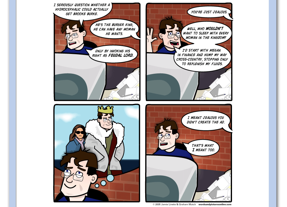Hail To The King, Baby.