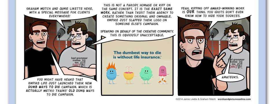 Rebranding, Dumb ways to die, Empire Life